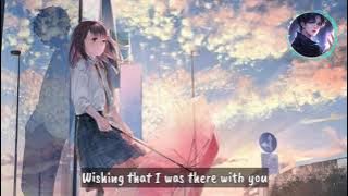 NIGHTCORE - HEARTBREAK HEARD AROUND THE WORLD (LYRICS)