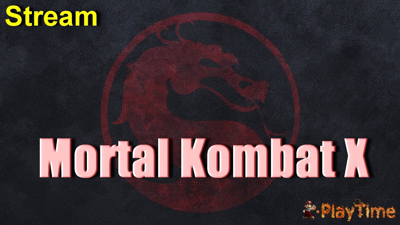 (Stream-Стрим) Mortal Kombat X - Прохождение + онлайн битва! игры престолов 2 сезон