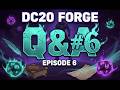First DC20 Game Session Using DC20 Forge! Q &amp; A #6