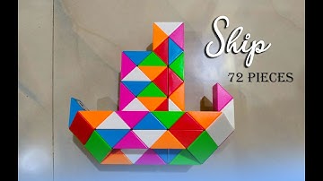 How to make a ship from 72 pieces snake cube
