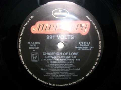991 Volts - Champion Of Love (Scratch And Hip-Hop Mix) (1989