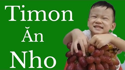Timon Ăn Nho Và Chuối