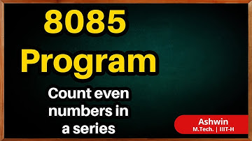 8085 Assembly Language Programming - Program 10 - Count the number of even numbers in a series