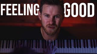 Feeling Good (EPIC CINEMATIC COVER)