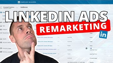 LinkedIn Ads Remarketing Tutorial: Audience Building