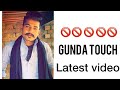 Gunda  badmashi  latest jonga