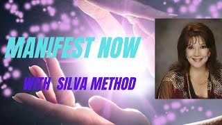 Manifest Now Instantly With The Silva Method Laura Silva