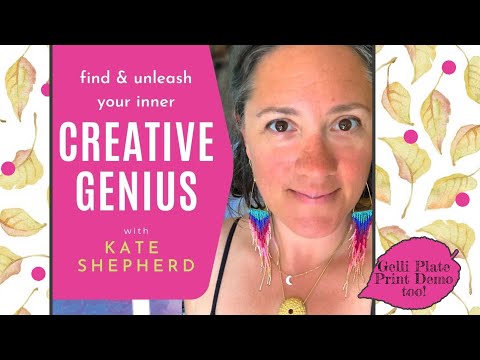 Unleash Your Inner Creative Genius with Kate Shepherd