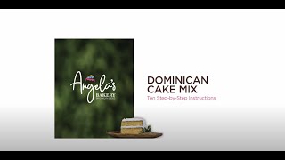 How To Prepare Dominican Cake Mix by Angela's Bakery, Brooklyn NY