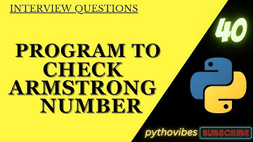 Armstrong Number in Python | Check Armstrong Number |#python #interview #coding @pythonvibes_