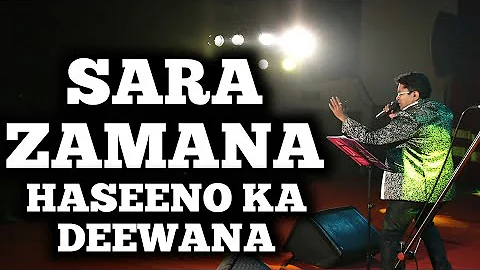 SAARA ZAMANA HASEENO KA DEEWANA | KISHORE KUMAR | ALOK KATDARE | YAARANA | SIDDHARTH ENTERTAINERS