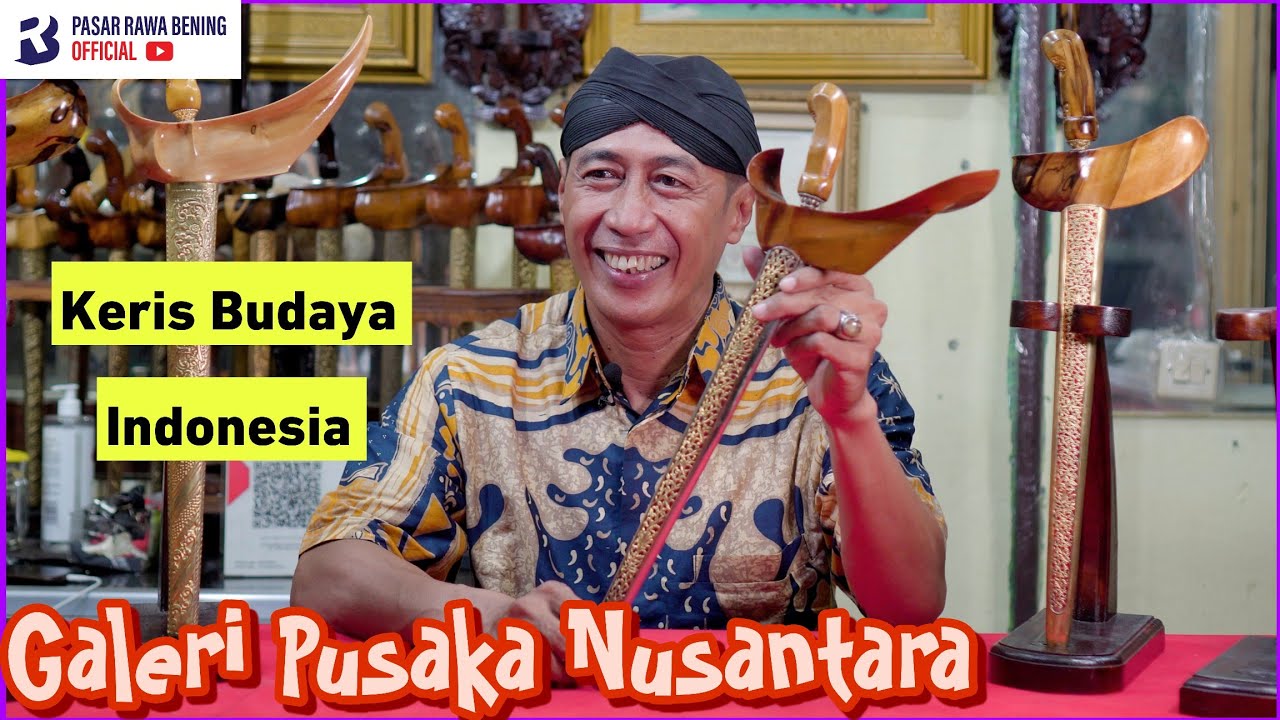 Galeri Pusaka Nusantara #3d  