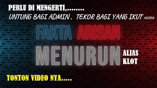PERLU DI MENGERTI -ARISAN MENURUN - KLOT ( Untung besar Bagi Admin dan Rugi bagi Pengikut arisan )