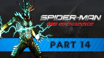 Spider-Man: Web of Shadows - Part 14 [Full Playthrough]