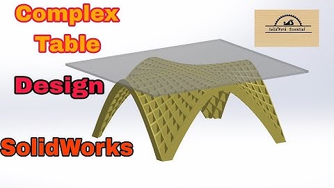 How to Design a Complex Table by SolidWorks।। Solid CAM Design।।  CNC 3D Design.