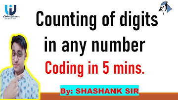 #Counting Digit || While Loop