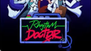 Rhythm Doctor all tutorials (OUTDATED)