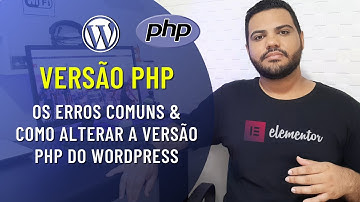 O que é Versão de PHP e Como Alterar a Versão PHP do WordPress na Hospedagem HostGator