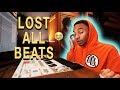 i lost all my beats