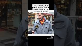 Ülkücüyüm,Tabiki Kılıçdaroğlu. Sinan Ateşe Mhp Sahip Çıkmazken, Kemal Kılıçdaroğlu Sahip Çıkıyor.