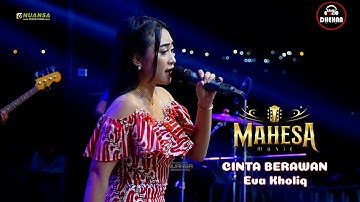 Cinta Berawan - Eva Kholiq - Mahesa Music WNB Ngujung Tanjungsari Rembang