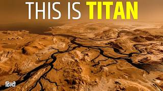 Saturn’s Moon Has Rain, Rivers and Seas… But They’re Not Water | हिंदी