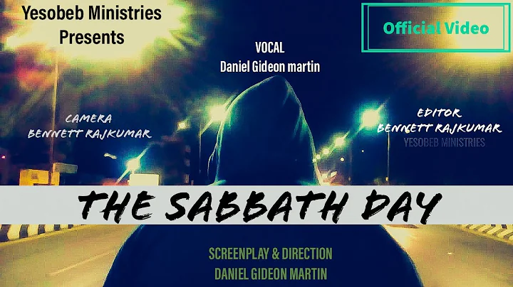 The Sabbath Day | Official Video | Daniel Gideon M...