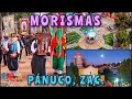 Pánuco, Zacatecas: Morismas de Octubre (PARTE 2)