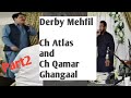 Ch atlas and ch qamar ghangaal derby mehfil 30092022