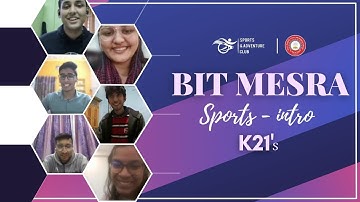 Sports Intro | SAC | BIT Mesra | K21