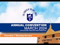 ANNUAL CONVENTION MARCH 2024  ILANGA LOMOYA 07 THURSDAY 2024