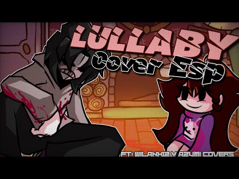 FNF | LULLABY | COVER SPANISH | TREPIDATION 1.5 | FT @Azumi__Covers @Faker_YT-xy3rm
