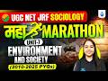 UGC NET Sociology Marathon Class 2026 | Unit 7 Environment and Society Complete Revision | JRFAdda
