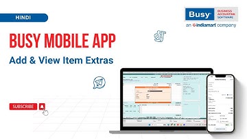 BUSY Mobile App | Smooth Billing with Item Extras | Item Additional field | Item Description | Hindi
