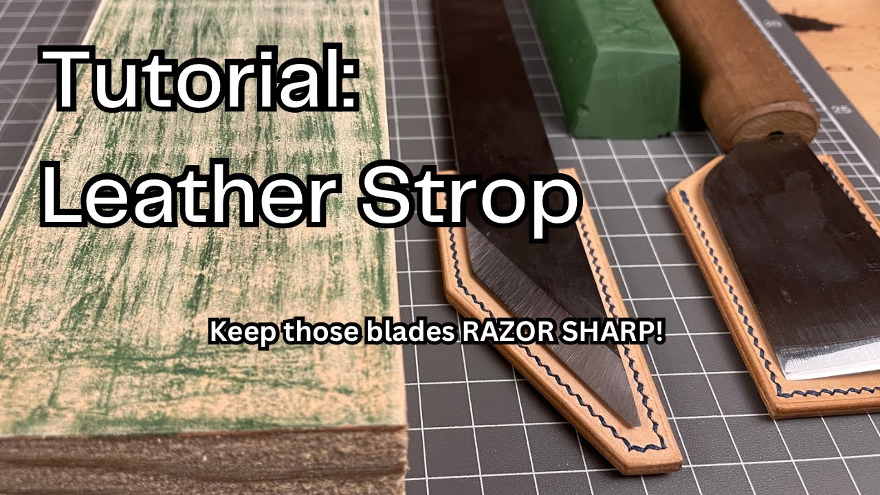 Stropping and Honing Compound Guide for Leather Strops 