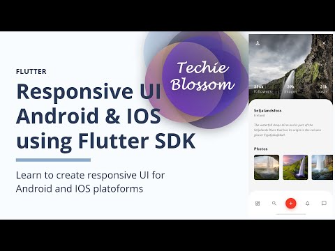 Responsive UI using Flutter SDK | Android &amp; iOS