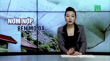 Quảng Ninh: Sống bất an bên mỏ khai thác đá | VTC14