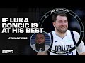 What are the mavericks capable of if luka doncic is at his best  perk chimes in  nba countdown