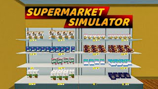 В ПРОДАЖУ ПОСТУПИЛИ СЛАДОСТИ!!! - Supermarket Simulator