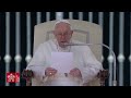 Papa Francisco: quien puede detener la guerra debe escuchar el grito de la paz