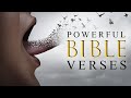 Your Words Are More Powerful Than You Think: Powerful Verses To Change Your Life