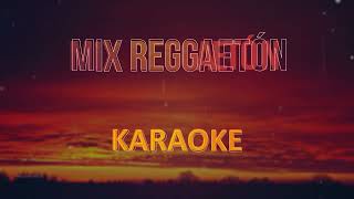 Mix reggaetón, Karaoke - Pista Musical