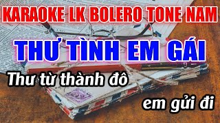 Liên Khúc Bolero Tone Nam Dễ Hát   -   Karaoke Thư Tình Em Gái  -   Karaoke Lâm Beat   -   Beat Mới