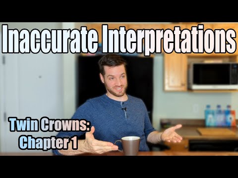 Inaccurate Interpretations Twin Crowns: Chapter 1