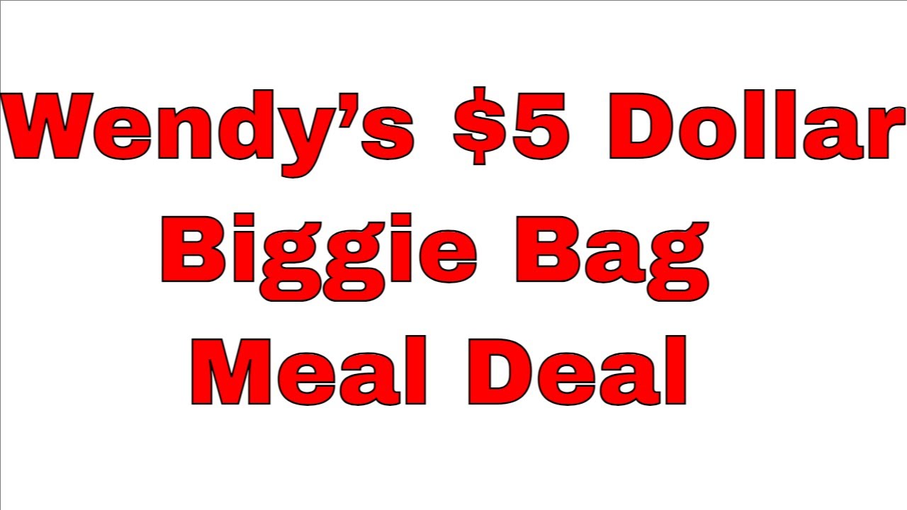 Wendy’s $5 Dollar Biggie Bag Meal Deal - YouTube