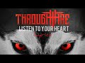 THROUGH FIRE - Listen To Your Heart (Lyrics)