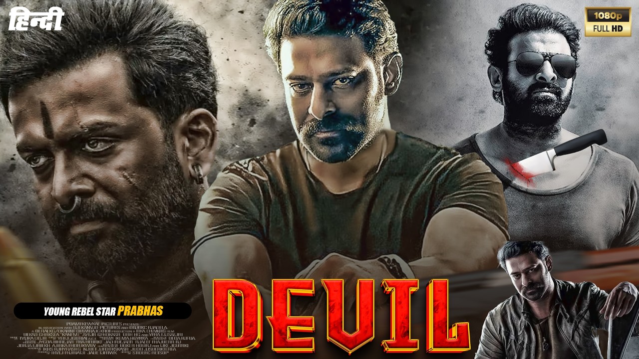 DEVIL Full Movie Hindi Dubbed 2026 | Prabhas & Sreeleela | Latest South Indian Action Movie 2026