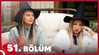 Kısmetse Olur Aşkın Gücü 51. Bölüm