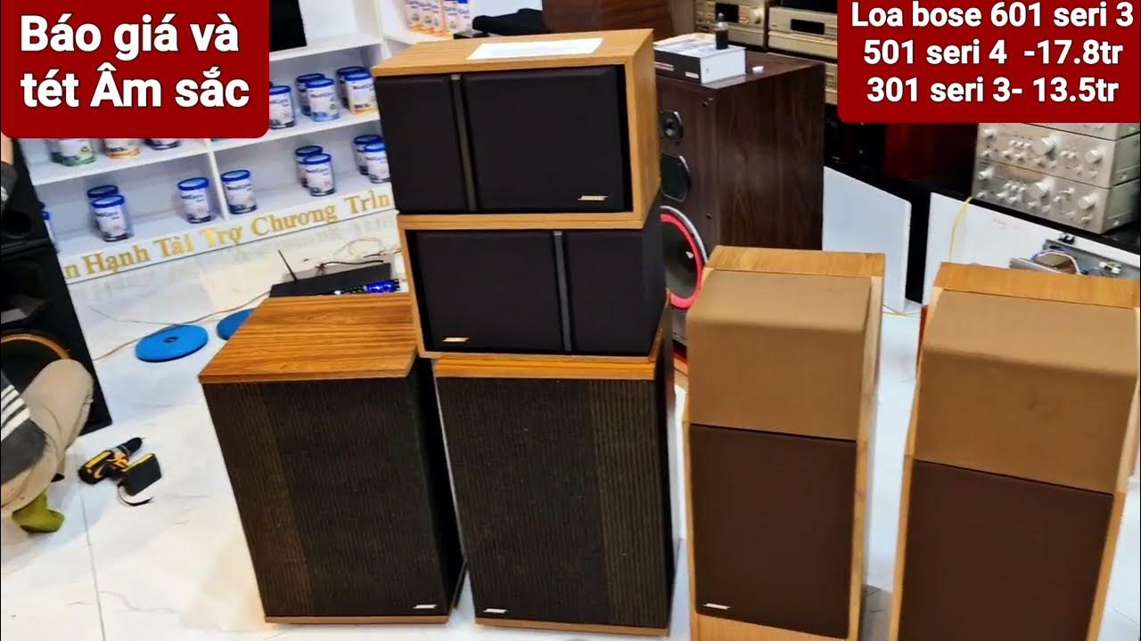 So sánh tiếng Loa Bose 601 seri 3 với Bose 501 seri 4 và 301 seri ...