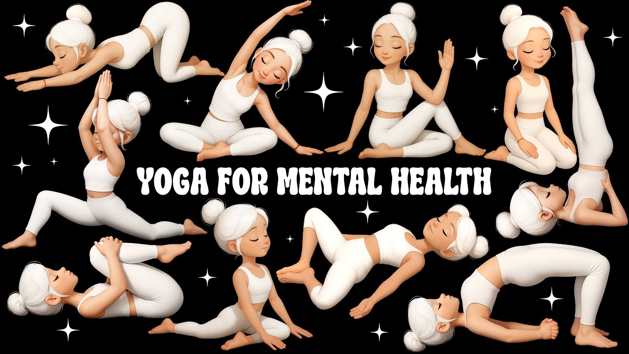 Yoga For Mental Health | Yoga for Children | Relaxing Yoga | Yoga for Health | Basic Yoga Poses